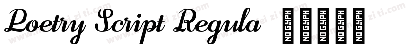 Poetry Script Regula字体转换